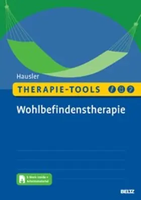 Hausler |  Therapie-Tools Wohlbefindenstherapie | eBook | Sack Fachmedien