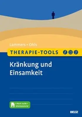 Lammers / Ohls |  Therapie-Tools Kränkung und Einsamkeit | eBook | Sack Fachmedien