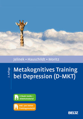 Jelinek / Hauschildt / Moritz |  Metakognitives Training bei Depression (D-MKT) | Buch |  Sack Fachmedien