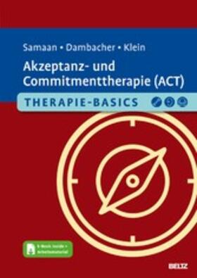 Samaan / Dambacher |  Therapie-Basics Akzeptanz- und Commitmenttherapie (ACT) | eBook | Sack Fachmedien