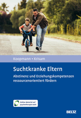 Koopmann / Krisam |  Suchtkranke Eltern | Buch |  Sack Fachmedien