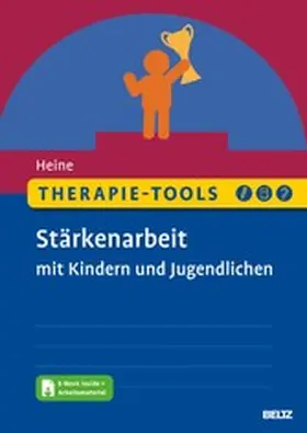 Heine |  Therapie-Tools Stärkenarbeit mit Kindern und Jugendlichen | eBook | Sack Fachmedien