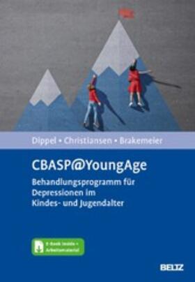 Christiansen / Dippel / Brakemeier |  CBASP@YoungAge | eBook | Sack Fachmedien