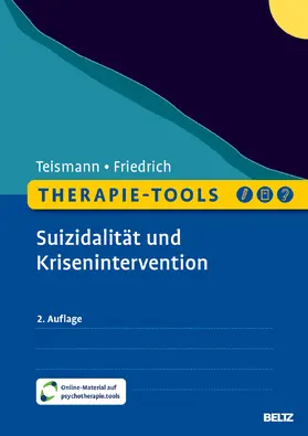 Teismann / Friedrich |  Therapie-Tools Suizidalität und Krisenintervention | Buch |  Sack Fachmedien