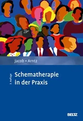 Jacob / Arntz |  Schematherapie in der Praxis | eBook | Sack Fachmedien