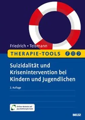 Friedrich / Teismann |  Therapie-Tools Suizidalität und Krisenintervention bei Kindern und Jugendlichen | eBook | Sack Fachmedien