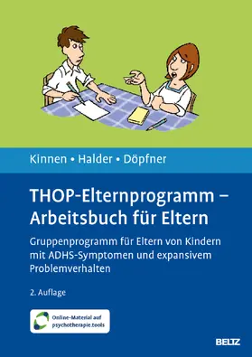 Kinnen / Halder / Döpfner |  THOP-Elternprogramm - Arbeitsbuch für Eltern | Buch |  Sack Fachmedien