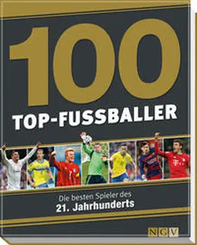 Dreisbach |  100 Top-Fußballer | Buch |  Sack Fachmedien