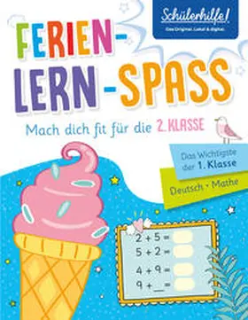 Peters / Schülerhilfe |  Ferien-Lern-Spaß | Mach dich fit für die 2. Klasse | Buch |  Sack Fachmedien