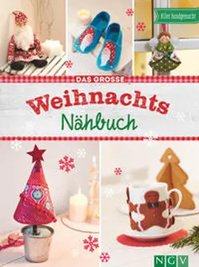  Das große Weihnachts-Nähbuch | Buch |  Sack Fachmedien