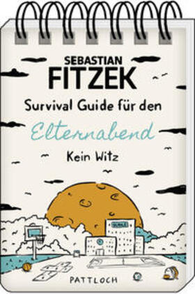 Fitzek |  Survival Guide für den Elternabend | Buch |  Sack Fachmedien
