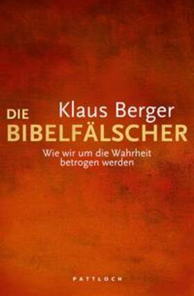 Berger |  Die Bibelfälscher | eBook | Sack Fachmedien