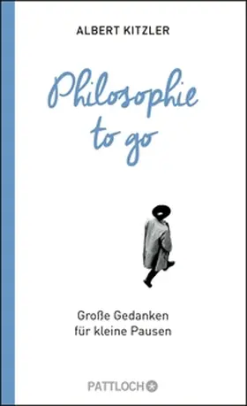 Kitzler |  Philosophie to go | eBook | Sack Fachmedien