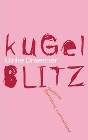 Draesner |  kugelblitz | Buch |  Sack Fachmedien