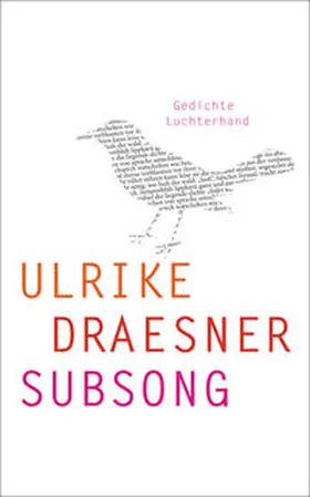 Draesner | subsong | Buch | 978-3-630-87461-6 | sack.de