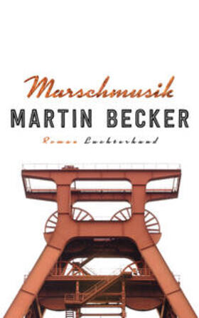 Becker |  Marschmusik | Buch |  Sack Fachmedien