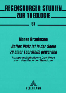 Grautmann |  Gottes Platz ist in der Seele zu einer Leerstelle geworden | Buch |  Sack Fachmedien