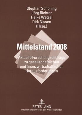 Schöning / Richter / Nissen |  Mittelstand 2008 | Buch |  Sack Fachmedien