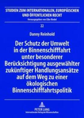 Reinhold |  Reinhold, D: Schutz der Umwelt in der Binnenschifffahrt unte | Buch |  Sack Fachmedien