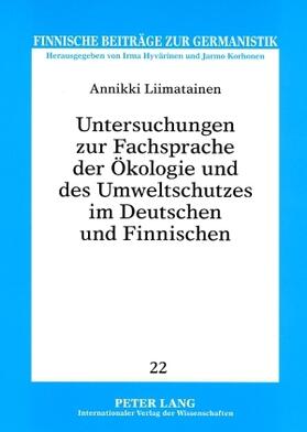 Liimatainen |  Untersuchungen zur Fachsprache der Ökologie und des Umweltschutzes im Deutschen und Finnischen | Buch |  Sack Fachmedien