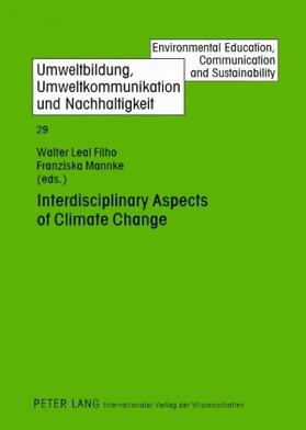 Leal Filho / Mannke |  Interdisciplinary Aspects of Climate Change | Buch |  Sack Fachmedien
