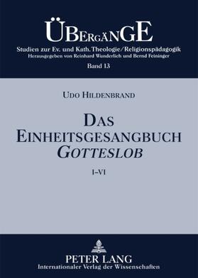 Hildenbrand |  Das Einheitsgesangbuch GOTTESLOB | Buch |  Sack Fachmedien