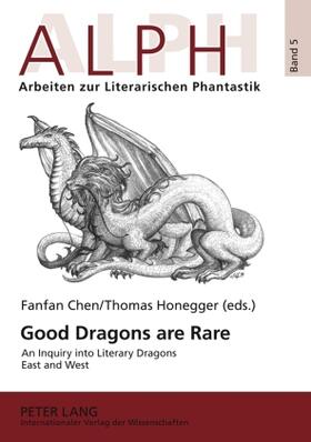 Chen / Honegger |  Good Dragons are Rare | Buch |  Sack Fachmedien