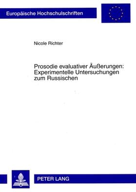Richter |  Richter, N: Prosodie evaluativer Äußerungen: Experimentelle | Buch |  Sack Fachmedien