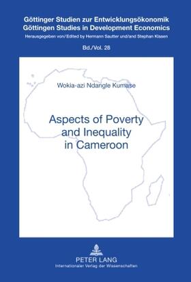 Kumase |  Kumase, W: Aspects of Poverty and Inequality in Cameroon | Buch |  Sack Fachmedien