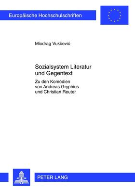 Vukcevic |  Sozialsystem Literatur und Gegentext | Buch |  Sack Fachmedien