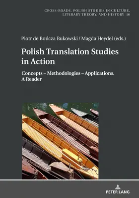 Boncza Bukowski / Heydel |  Polish Translation Studies in Action | eBook | Sack Fachmedien