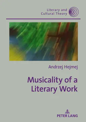 Hejmej |  Musicality of a Literary Work | eBook | Sack Fachmedien