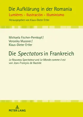 Fischer-Pernkopf / Ertler / Mussner | Die «Spectators» in Frankreich | Buch | 978-3-631-75987-5 | sack.de