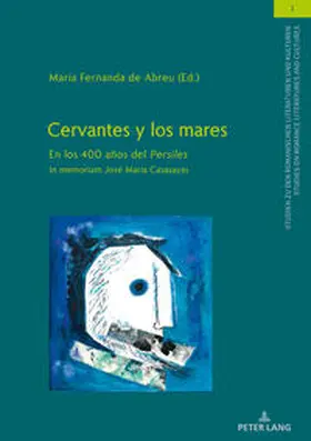 de Abreu / Maria Fernanda de Abreu |  Cervantes y los mares | eBook | Sack Fachmedien