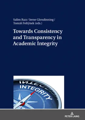 Razi / Glendinning / Foltýnek |  Towards Consistency and Transparency in Academic Integrity | eBook | Sack Fachmedien