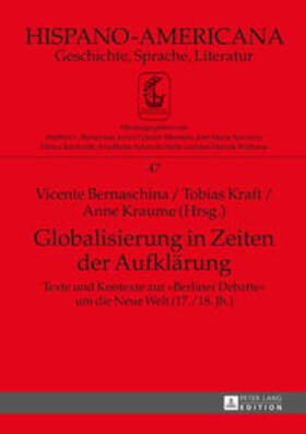 Bernaschina / Kraft / Kraume |  Globalisierung in Zeiten der Aufklärung | Buch |  Sack Fachmedien