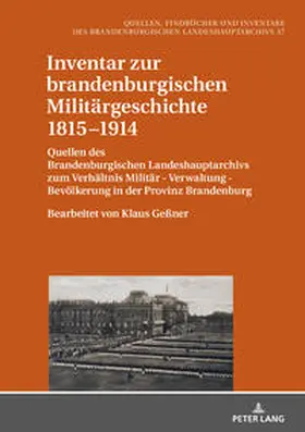 Neitmann |  Inventar zur brandenburgischen Militärgeschichte 1815–1914 | eBook | Sack Fachmedien