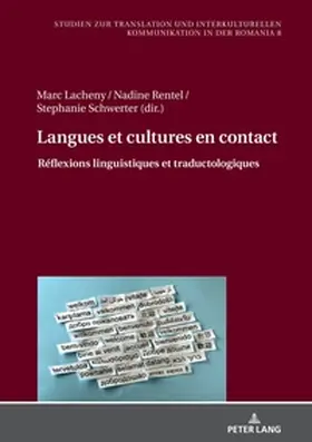 Lacheny / Schwerter / Rentel |  Langues et cultures en contact | Buch |  Sack Fachmedien