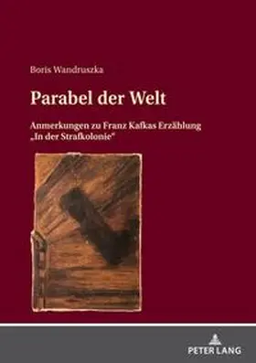 Wandruszka |  Parabel der Welt | Buch |  Sack Fachmedien