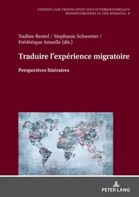 Rentel / Amselle / Schwerter |  Traduire l'expérience migratoire | Buch |  Sack Fachmedien