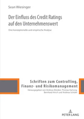 Wiesinger |  Der Einfluss des Credit Ratings auf den Unternehmenswert | Buch |  Sack Fachmedien