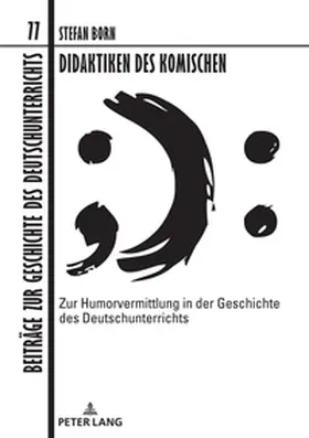 Born |  Didaktiken des Komischen | Buch |  Sack Fachmedien