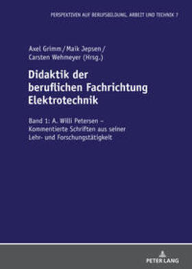 Grimm / Wehmeyer / Jepsen |  Didaktik der beruflichen Fachrichtung Elektrotechnik | Buch |  Sack Fachmedien