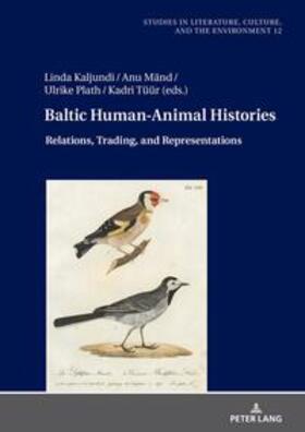 Kaljundi / Mänd / Plath |  Baltic Human-Animal Histories | Buch |  Sack Fachmedien