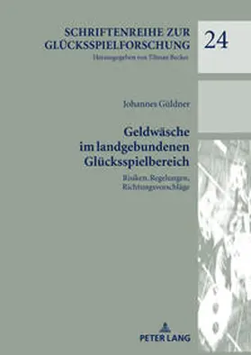 Güldner |  Geldwäsche im landgebundenen Glücksspielbereich | Buch |  Sack Fachmedien