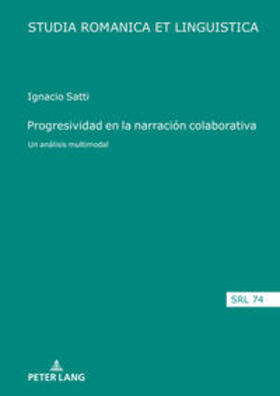 Satti |  Progresividad en la narración colaborativa | Buch |  Sack Fachmedien
