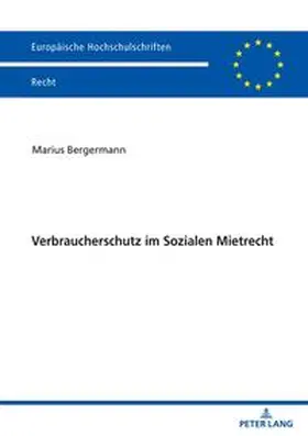 Bergermann |  Verbraucherschutz im Sozialen Mietrecht | Buch |  Sack Fachmedien