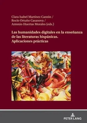  Las humanidades digitales en la enseñanza de las literaturas hispánicas | Buch |  Sack Fachmedien