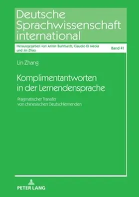 Zhang |  Komplimentantworten in der Lernendensprache | Buch |  Sack Fachmedien