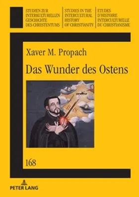 Propach | Das Wunder des Ostens | Buch | 978-3-631-91246-1 | sack.de